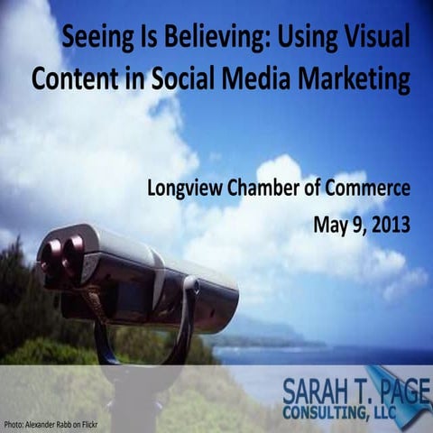 Seeing Is Believing: Using Visual Content in Social Media Marketing