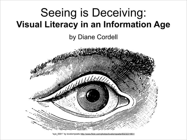 Seeing is deceiving 