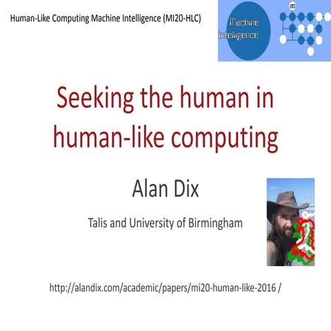 Seeking the human in human-like computing