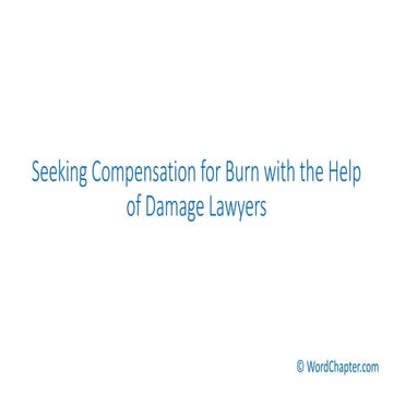 Seeking compensation for burn with the help of damage lawyers