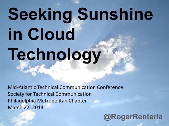 Seeking Sunshine in Cloud Technology - STC PMC 2014