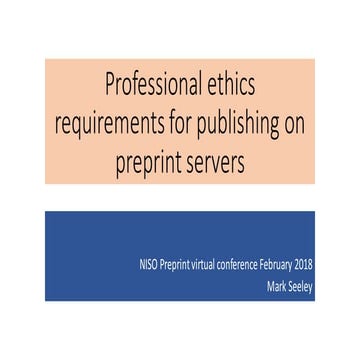 Seeley Professional Ethics Requirements for Publishing on Preprint Servers
