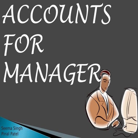 BASIC ACCOUNTS FOR MANAGER