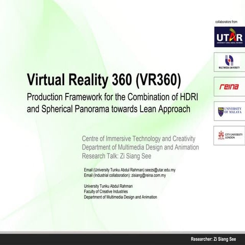 Virtual Reality (VR360): Production Framework for the Combination of High Dynamic Range Imaging (HDRI) and Spherical Panorama towards Lean Approach