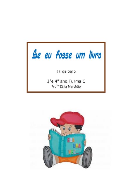 Se eu fosse um livro