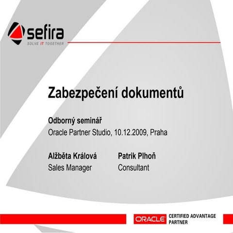 Zabezpečení dokumentů - Oracle IRM