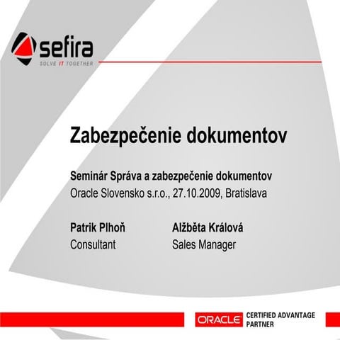 Zabezpečenie dokumentov - Oracle IRM