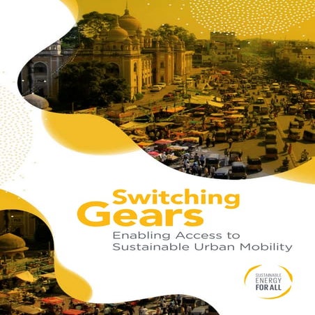 Energy for all Access to Sustainable Urban Mobility