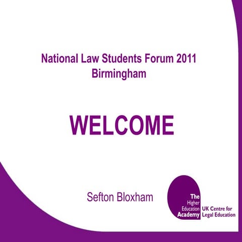National Law Students Forum 2011: Introduction