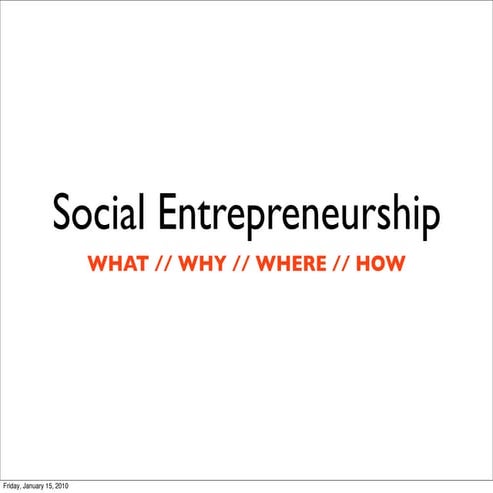 Social Enterprise General Presentation