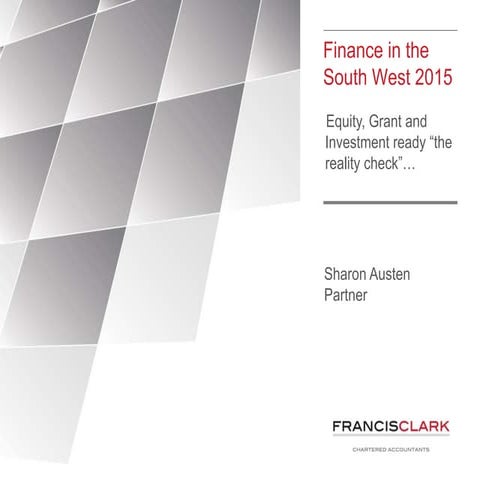 2015 Finance in the South West Segment 2 - Equity, Grants and Investment read...