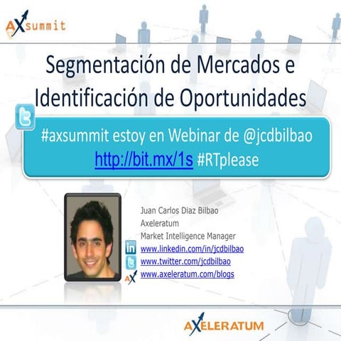 Segmentación De Mercados e identificación de Oportunidades-Axsummit