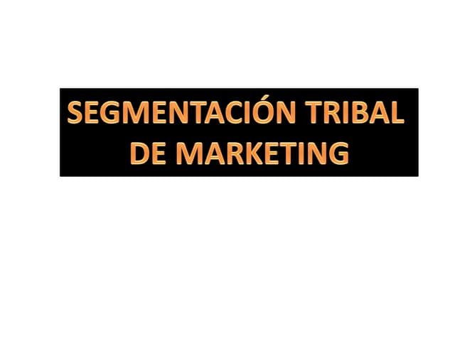 Segmentación tribal