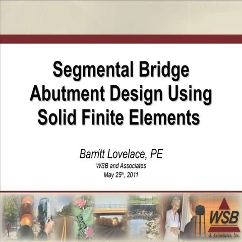 Segmental Bridge Abutment Design Using Solid Finite Elements