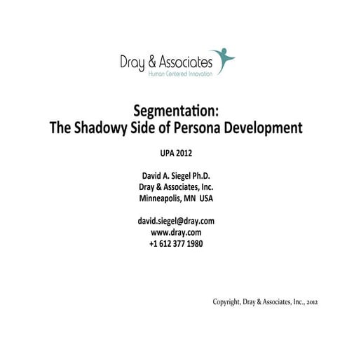 Segmentation -The Shadowy Side of Persona Development