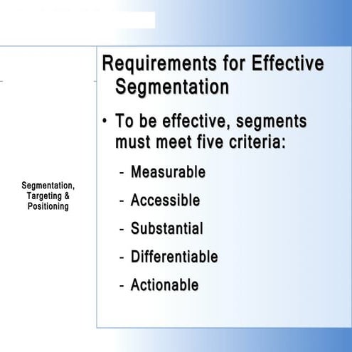 Segmentation   Targeting   Positioning