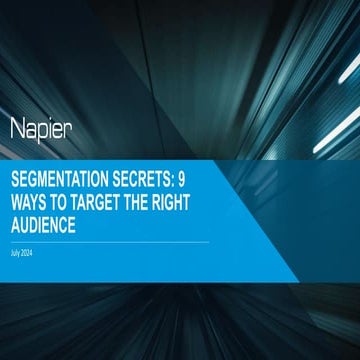 Segmentation Secrets: 9 Ways to Target the Right Audience