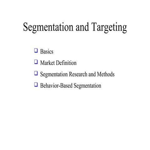 Segmentation & targeting