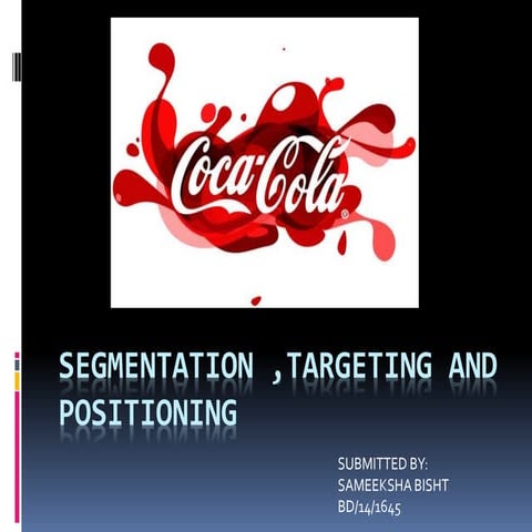 Segmentation ,targeting and positioning samee