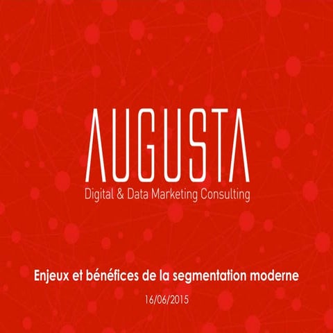 Les enjeux et bénéfices de la segmentation moderne - Social Drink Up Adobe 16...