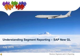 Segment Reporting and SAP New GL - ECC 6