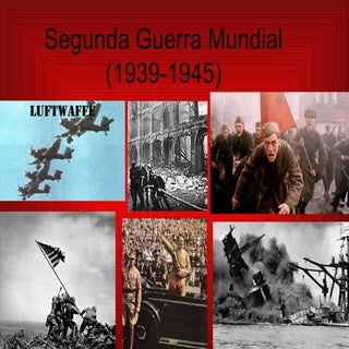 Segunda Guerra Mundial (1939 1945)