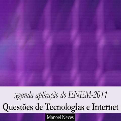 Segunda aplicação do enem 2009, internet | PDF