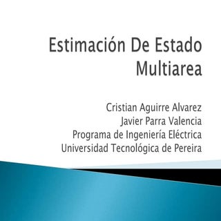 Estado multiarea