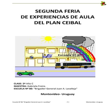 Segunda feria de experiencias de aula del plan ceibal