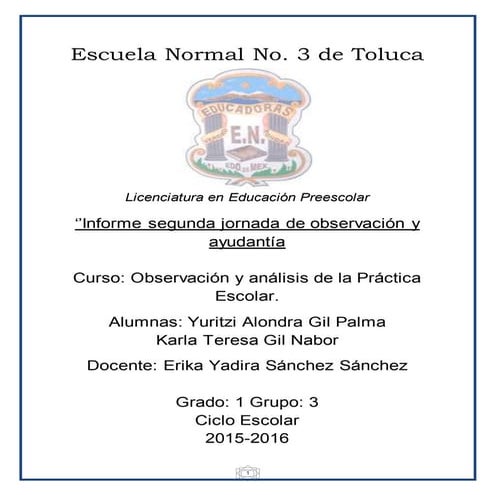 Informe Segunda Jornada de Observación y ayudantía