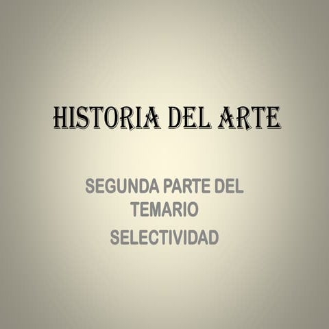 Segunda parte del temario. selectividad.