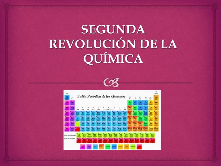 Segunda Revolución de la Química