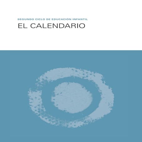 Segundo ciclo el calendario (4 6 años)