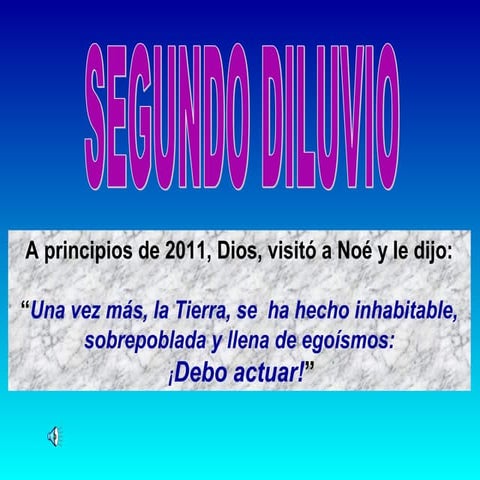 SEGUNDO DILUVIO