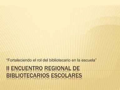 Segundo Encuentro de Bibliotecarios