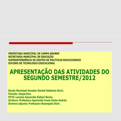 Segundo semestre 2012 rev.luciana gallani] .