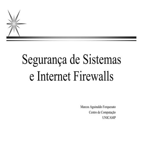 Segurança de sistema   firewall