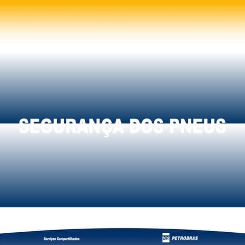 Segurança dos pneus