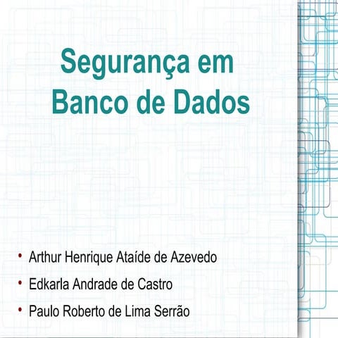 Segurança em banco de dados