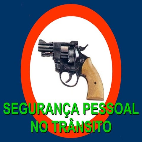 Segurança pessoal no transito