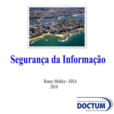 Seguranca da informacao - ISSA
