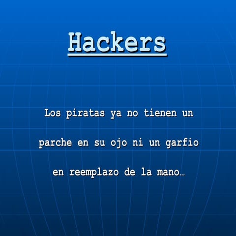 Seguridad Informática: Hackers