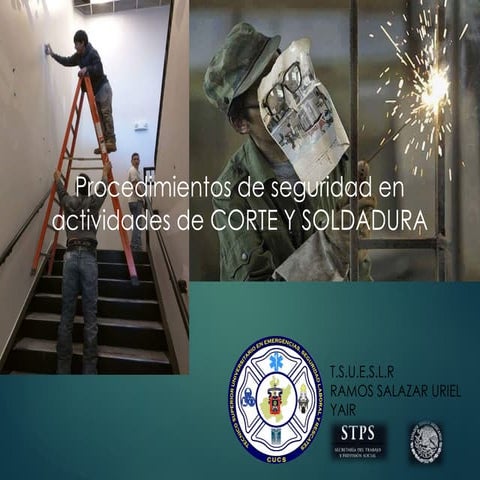 SEGURIDAD Corte y soldadura.pptx de acuerdo a STPS
