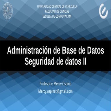 Seguridad datos ii vii