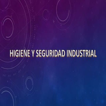 Seguridad e higiene industrial nov