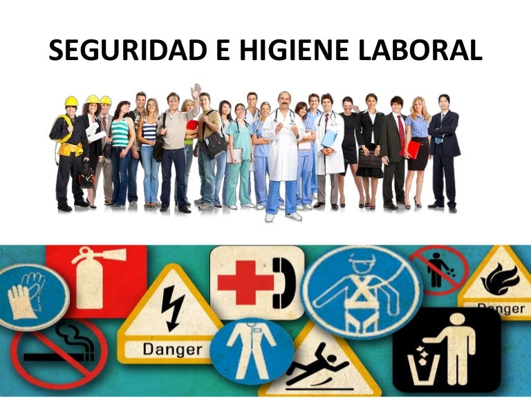 Seguridad e higiene laboral