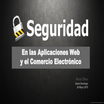 Seguridad en Aplicaciones Web y Comercio Electrónico