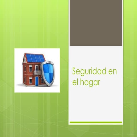 Seguridad en el hogar | PPTX