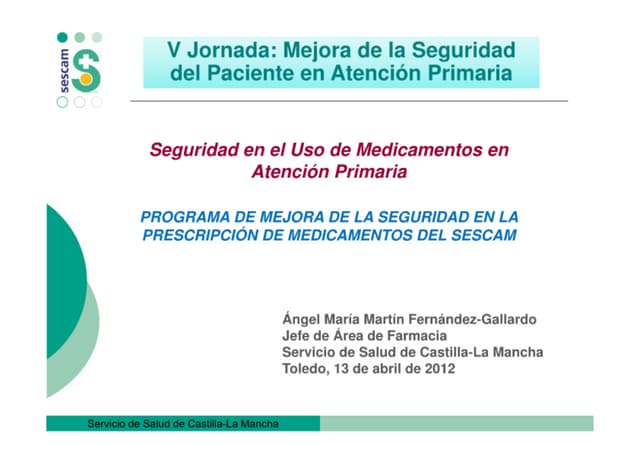 Seguridad en el uso de medicamentos...