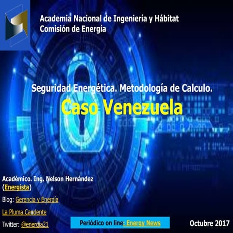 Seguridad energetica. metodologia. caso venezuela